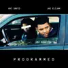 Avi David & Jai Elijah - Programmed - Single